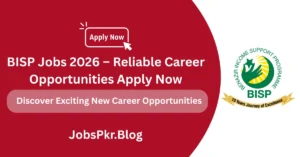 BISP Jobs 2026 – Reliable Career Opportunities Apply Now